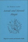 Astrale und mentale Magie